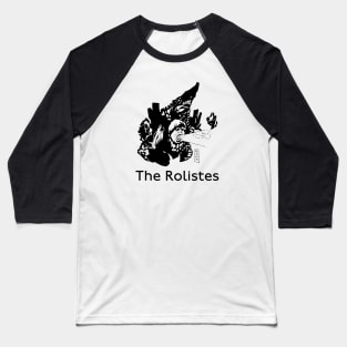 The Rolistes Podcast (Kaiju B&W) Baseball T-Shirt